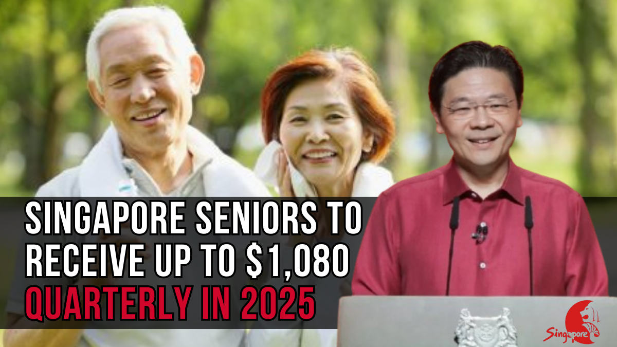 Singapore Silver Support Scheme 2025: Seniors to Receive Up to $1,080 Quarterly