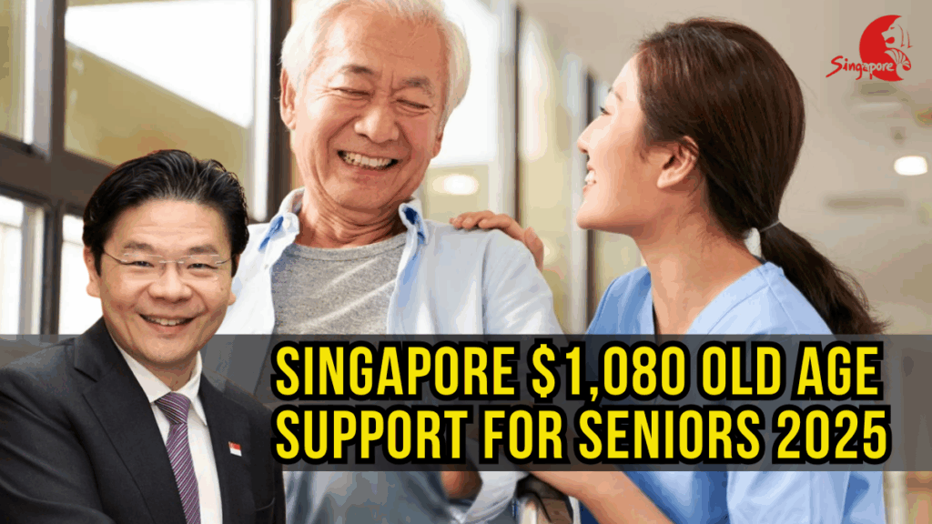 Singapore $1,080 Old Age Support for Seniors